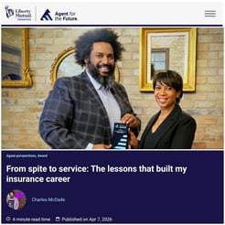 Agent for the Future article From Spite to Service The Lessons That Built My Insurance Career